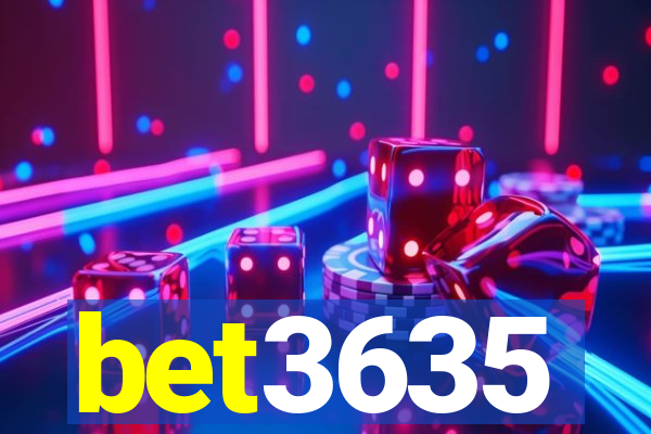 bet3635