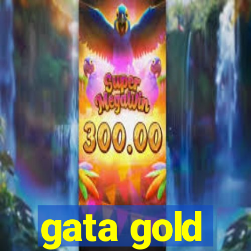 gata gold