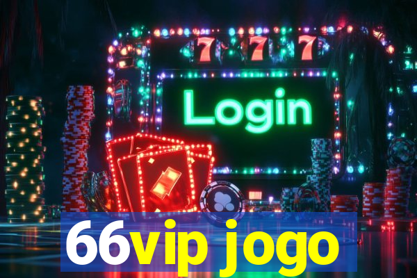 66vip jogo