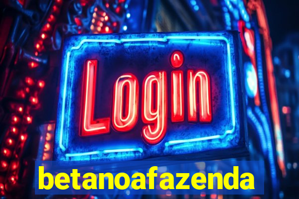 betanoafazenda