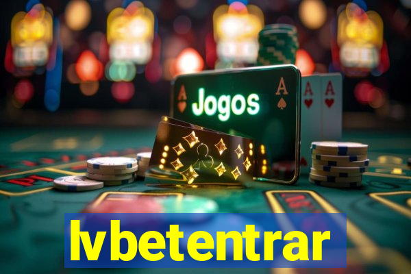 lvbetentrar