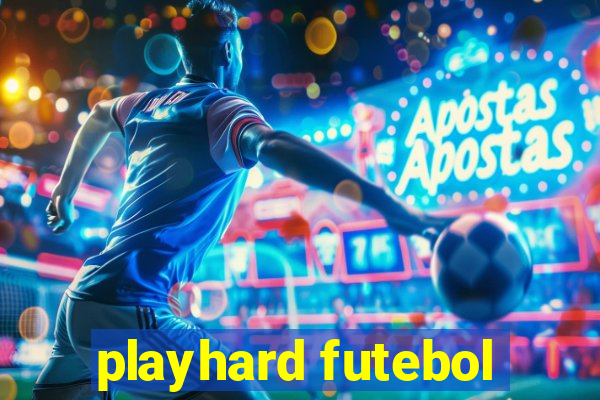 playhard futebol