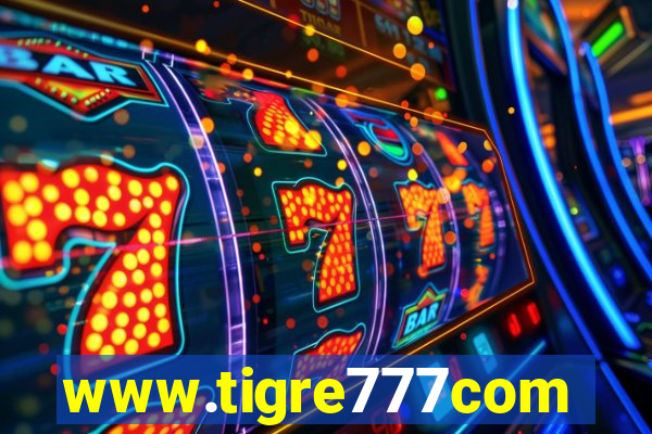 www.tigre777com