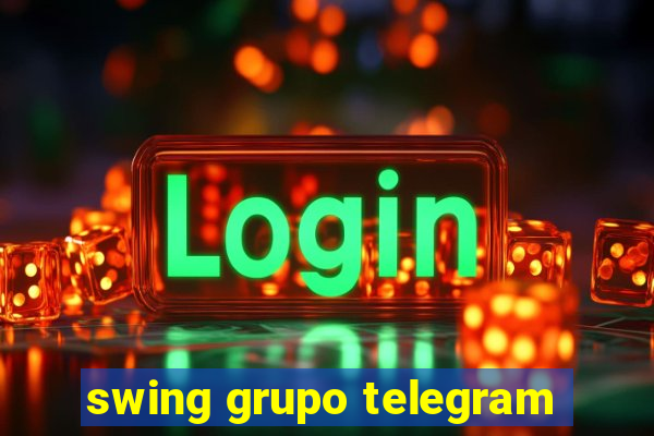 swing grupo telegram