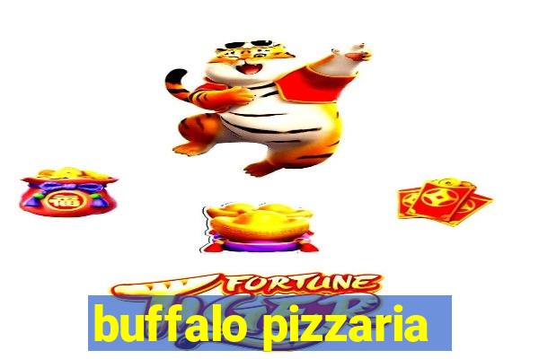 buffalo pizzaria