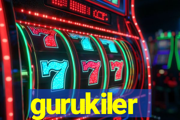 gurukiler