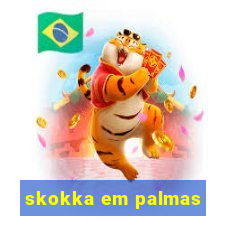 skokka em palmas