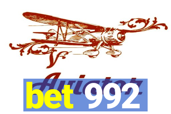 bet 992