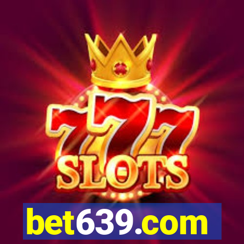 bet639.com