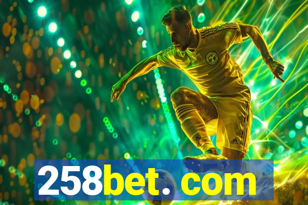 258bet. com