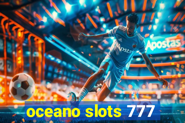 oceano slots 777