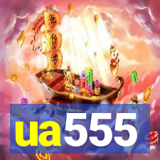 ua555