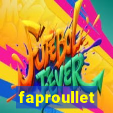 faproullet