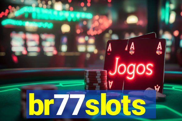 br77slots