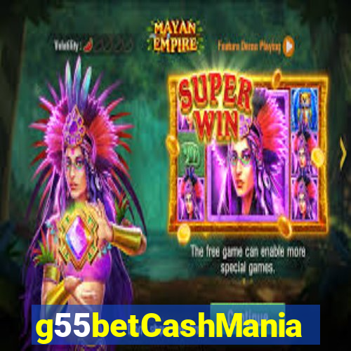 g55betCashMania