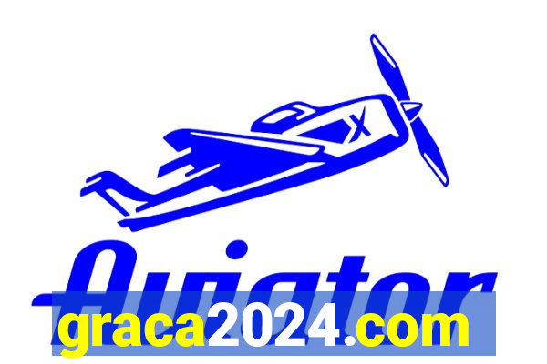 graca2024.com