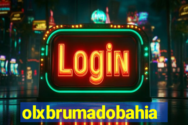 olxbrumadobahia