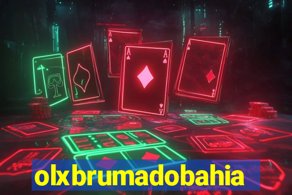 olxbrumadobahia