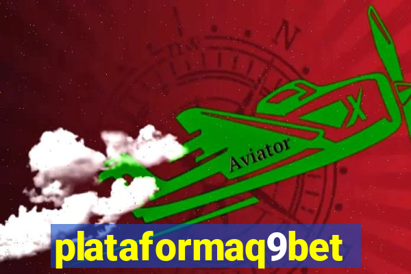 plataformaq9bet