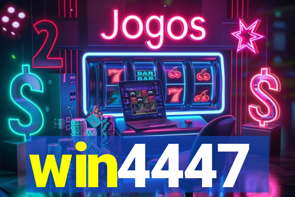 win4447