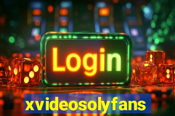 xvideosolyfans