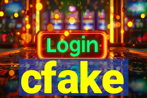 cfake