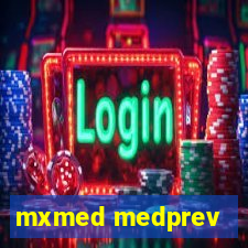 mxmed medprev