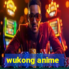 wukong anime