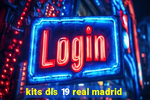 kits dls 19 real madrid