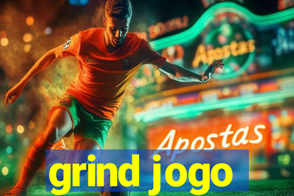 grind jogo