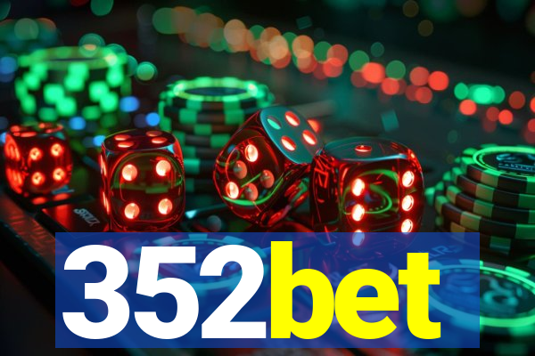 352bet