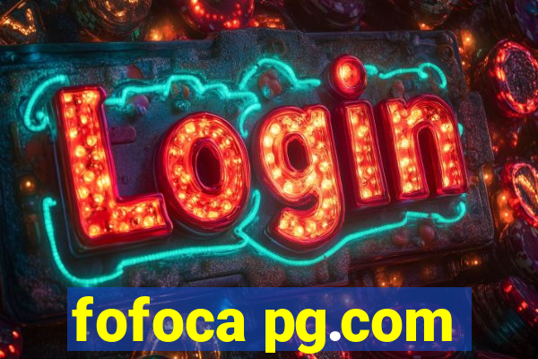 fofoca pg.com