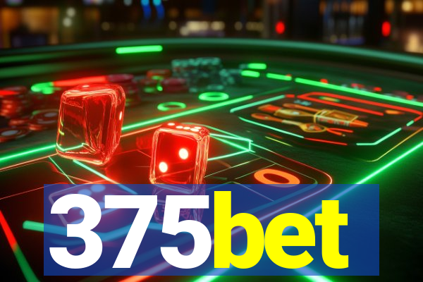 375bet