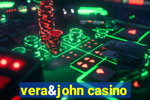 vera&john casino