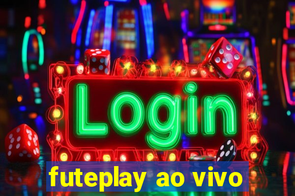 futeplay ao vivo