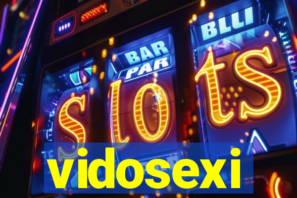 vidosexi