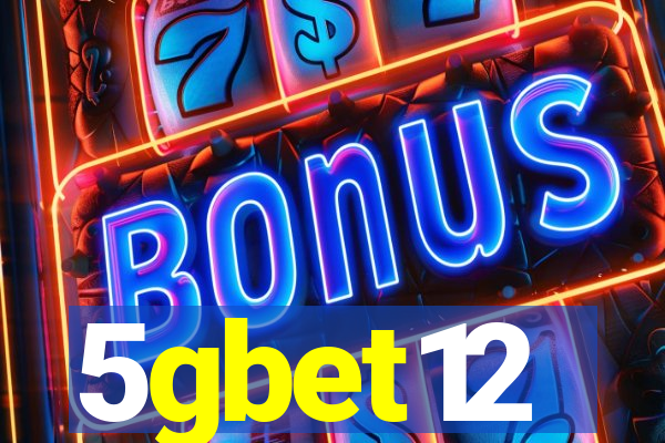 5gbet12