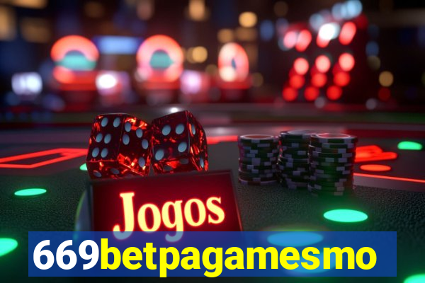 669betpagamesmo