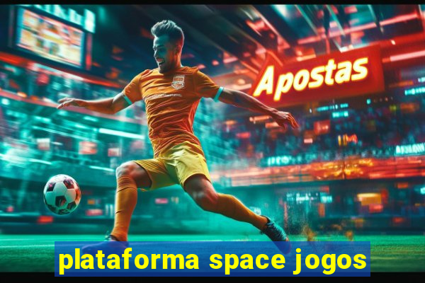 plataforma space jogos