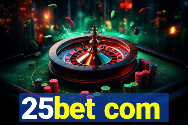 25bet com