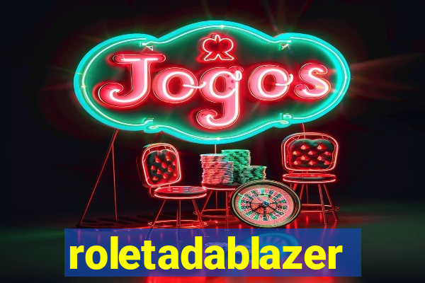 roletadablazer