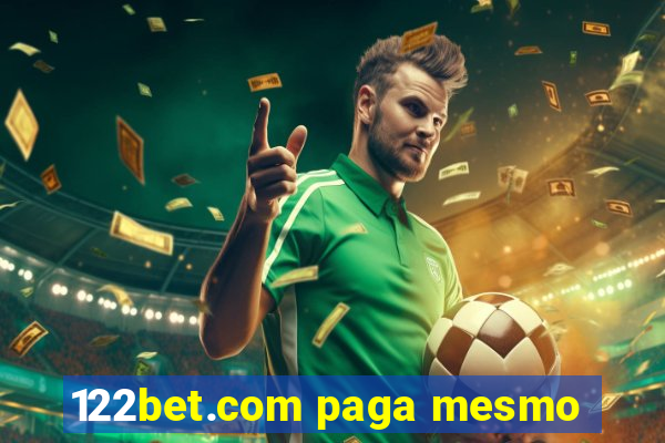 122bet.com paga mesmo