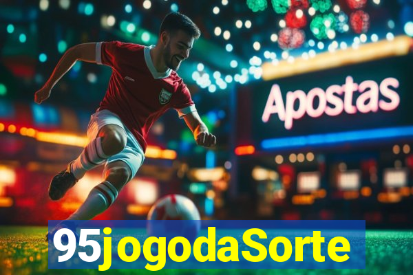 95jogodaSorte