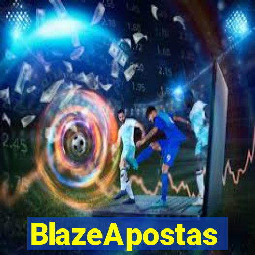 BlazeApostas