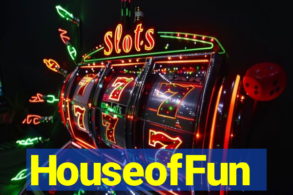 HouseofFun