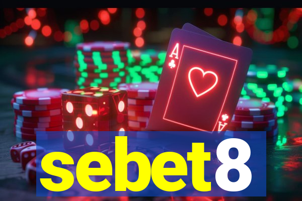 sebet8