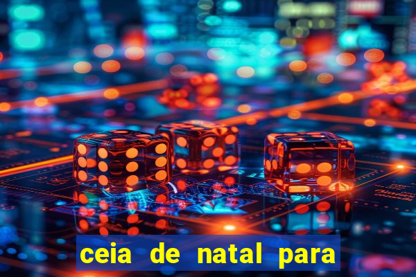 ceia de natal para 20 pessoas