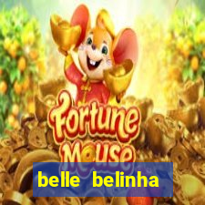 belle belinha vazados gratis