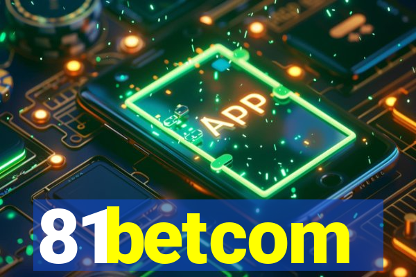 81betcom