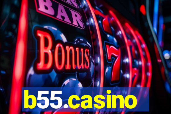 b55.casino